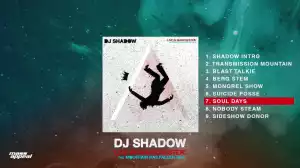 DJ Shadow - Blast Talkie